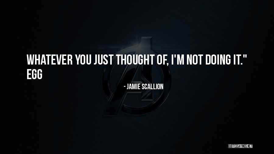Impresora Brother Quotes By Jamie Scallion Impresora Brother Quotes By Jamie Scallion