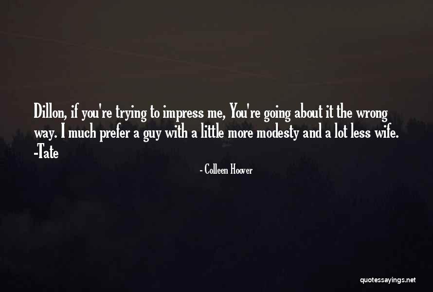 Impress A Girl With Quotes By Colleen Hoover