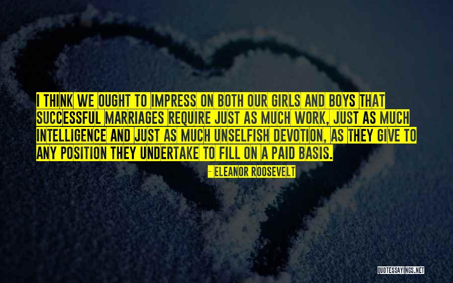 Impress A Girl With Quotes By Eleanor Roosevelt