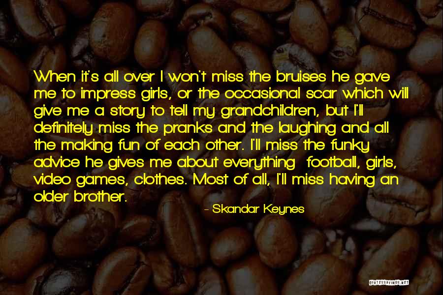 Impress A Girl With Quotes By Skandar Keynes Impress A Girl With Quotes By Skandar Keynes