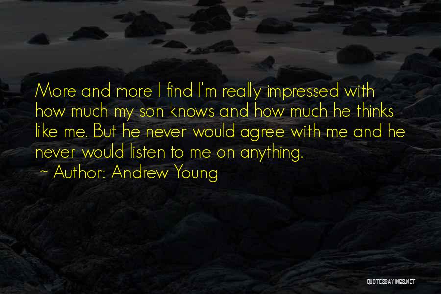 Impressed Quotes By Andrew Young