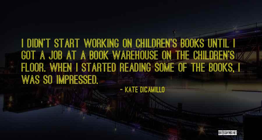 Impressed Quotes By Kate DiCamillo