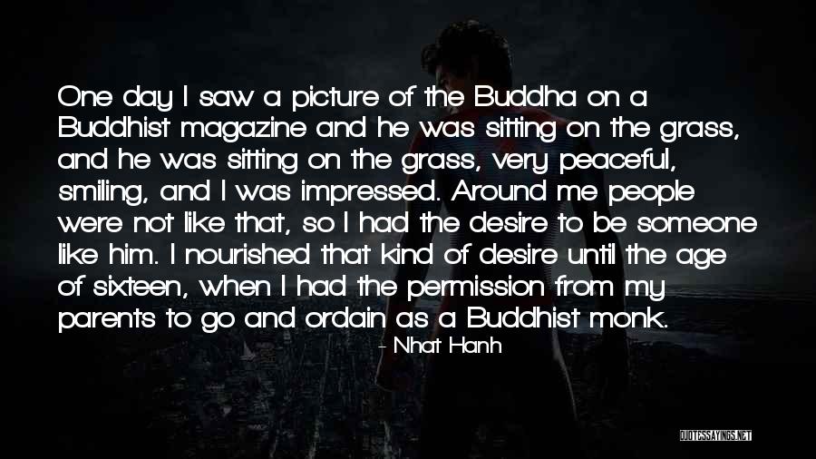 Impressed Quotes By Nhat Hanh