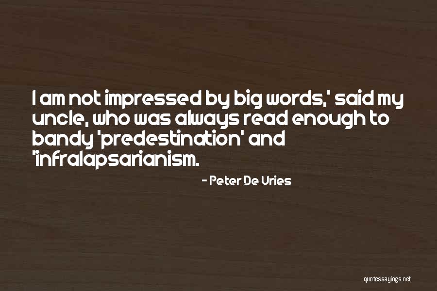 Impressed Quotes By Peter De Vries