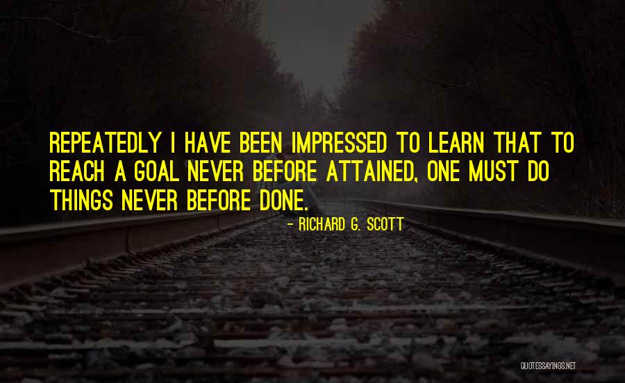 Impressed Quotes By Richard G. Scott