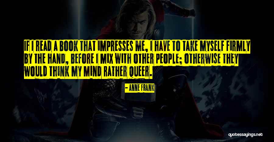 Impresses Quotes By Anne Frank
