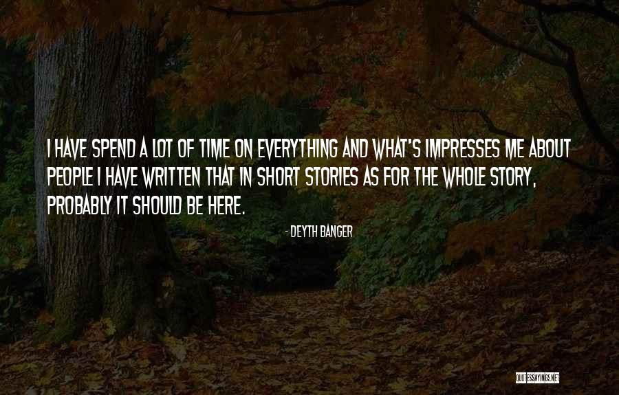 Impresses Quotes By Deyth Banger