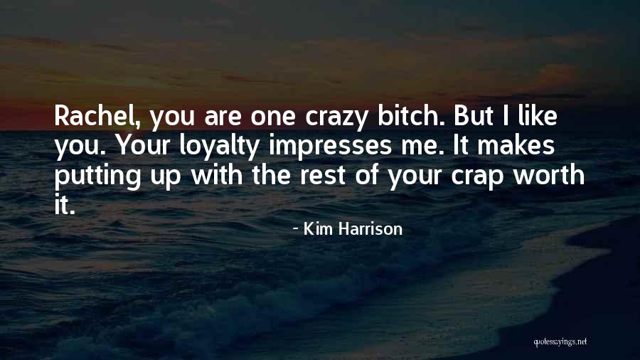 Impresses Quotes By Kim Harrison
