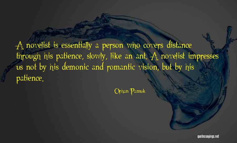 Impresses Quotes By Orhan Pamuk