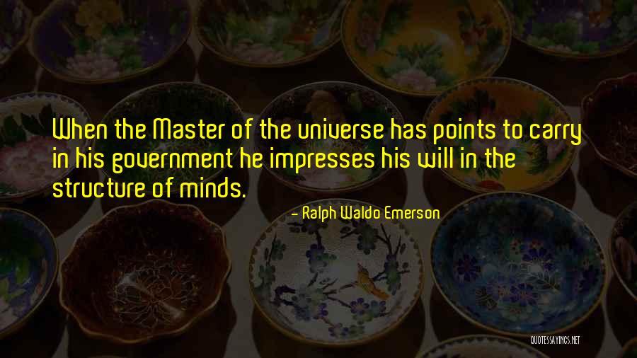 Impresses Quotes By Ralph Waldo Emerson