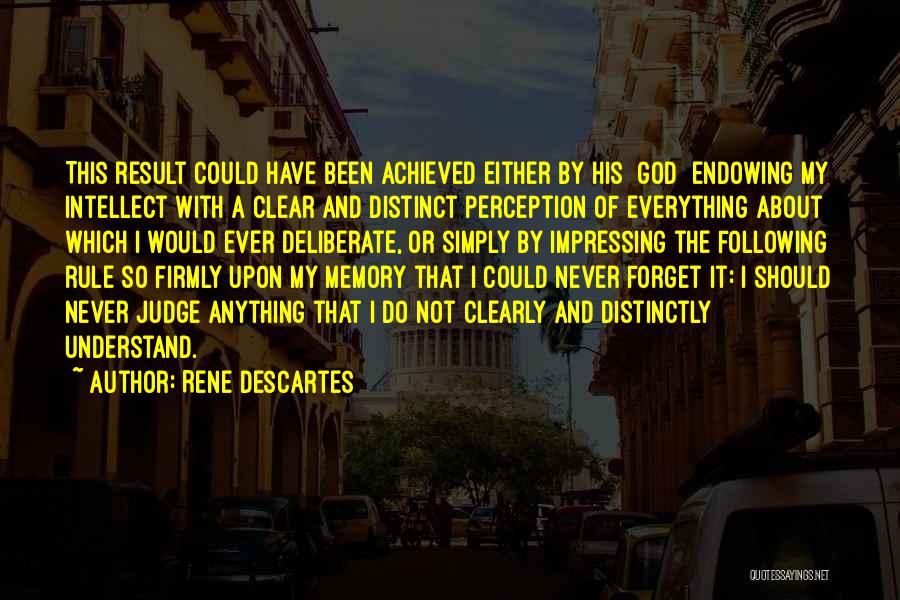 Impressing Others Quotes By Rene Descartes