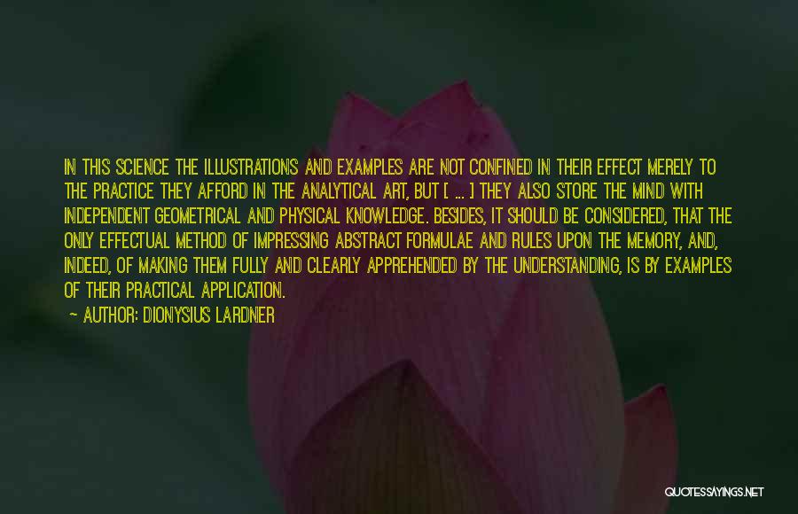 Impressing Quotes By Dionysius Lardner