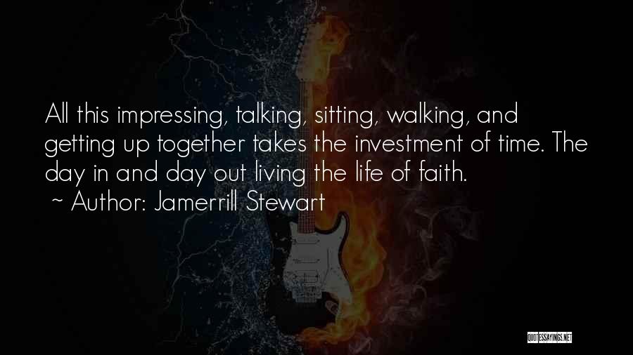 Impressing Quotes By Jamerrill Stewart