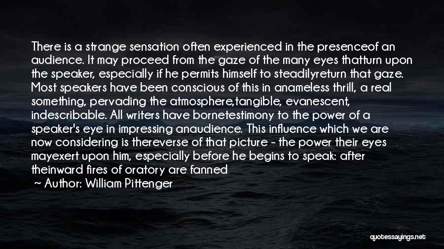 Impressing Quotes By William Pittenger