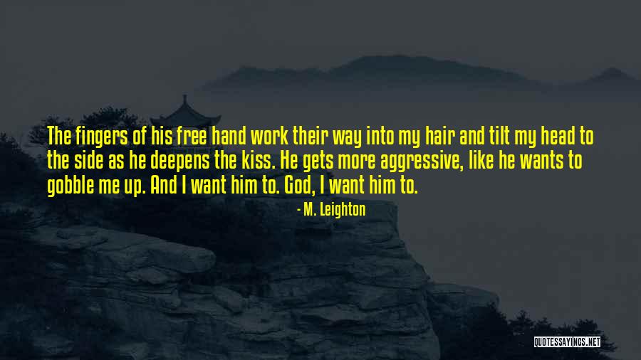 Impression Formation Quotes By M. Leighton Impression Formation Quotes By M. Leighton