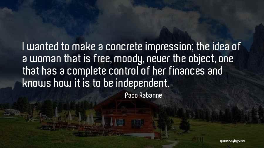 Impression One Quotes By Paco Rabanne Impression One Quotes By Paco Rabanne