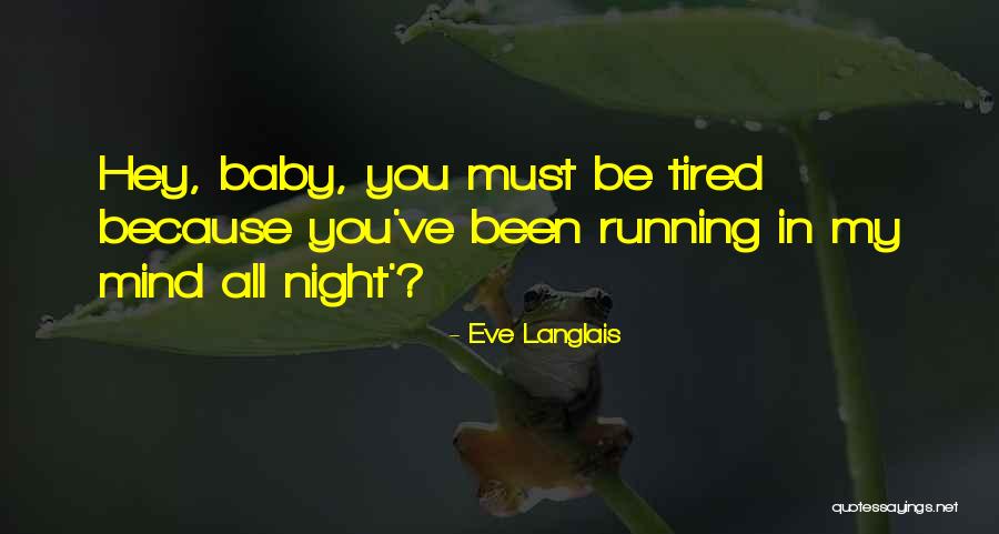 Impressionante Mate Quotes By Eve Langlais Impressionante Mate Quotes By Eve Langlais