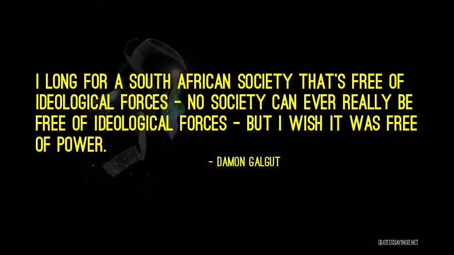 Impressionarte Quotes By Damon Galgut Impressionarte Quotes By Damon Galgut