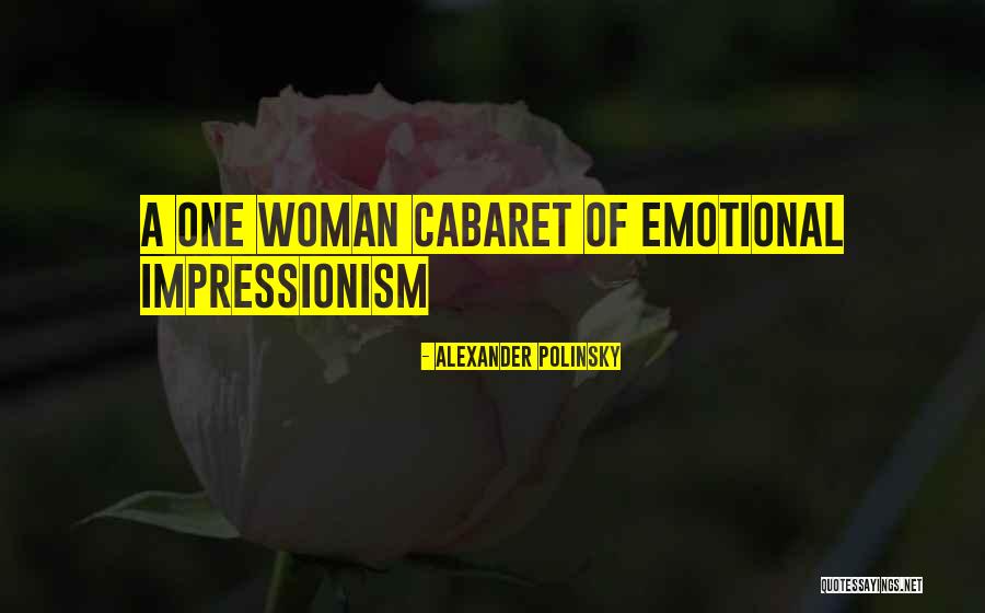Impressionism Quotes By Alexander Polinsky Impressionism Quotes By Alexander Polinsky
