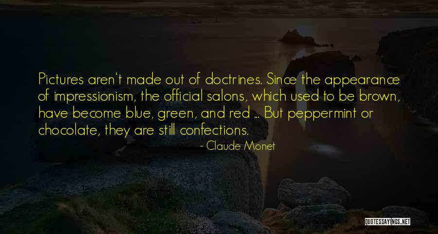 Impressionism Quotes By Claude Monet