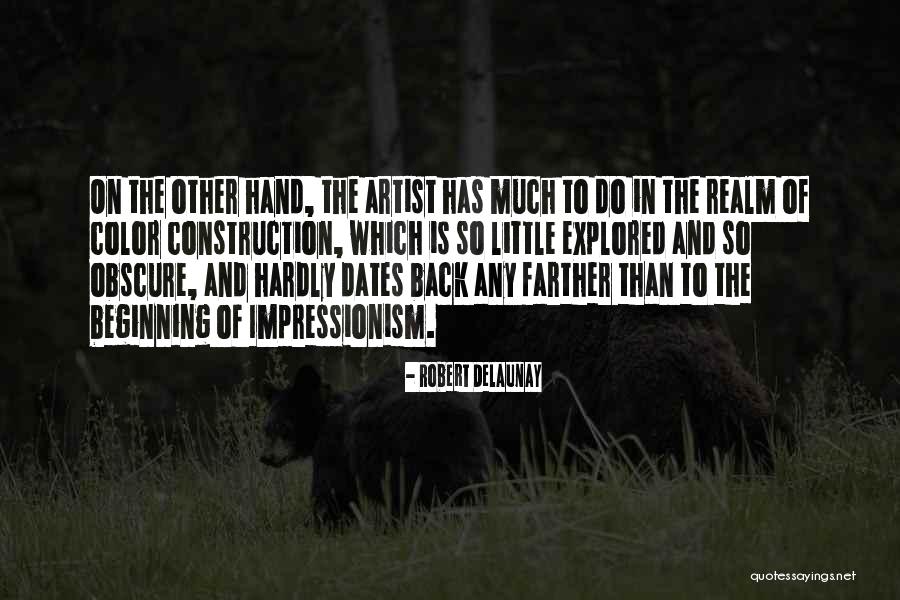 Impressionism Quotes By Robert Delaunay Impressionism Quotes By Robert Delaunay