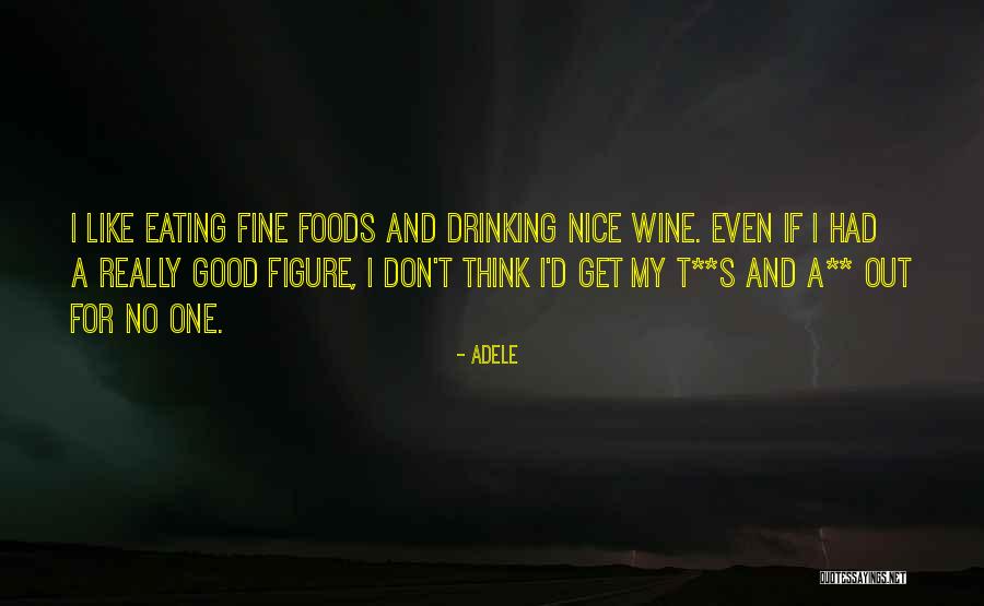 Impressionner En Quotes By Adele Impressionner En Quotes By Adele