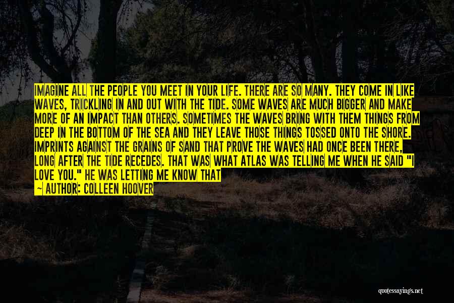 Impressions Quotes By Colleen Hoover Impressions Quotes By Colleen Hoover