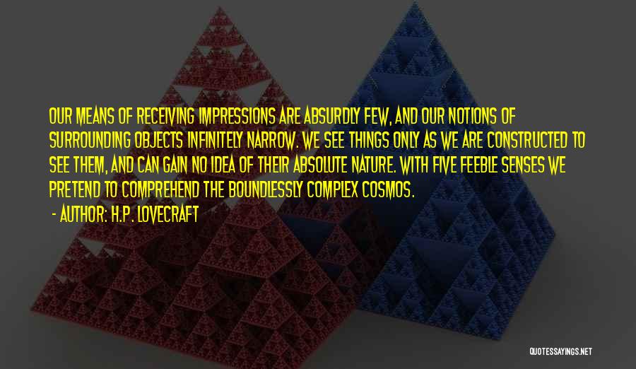 Impressions Quotes By H.P. Lovecraft Impressions Quotes By H.P. Lovecraft