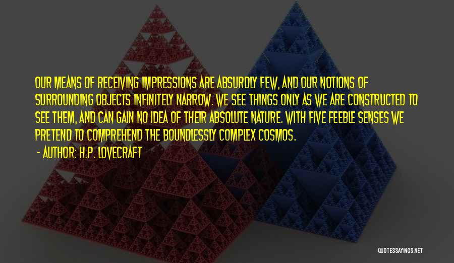 Impressions Quotes By H.P. Lovecraft