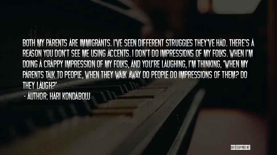 Impressions Quotes By Hari Kondabolu