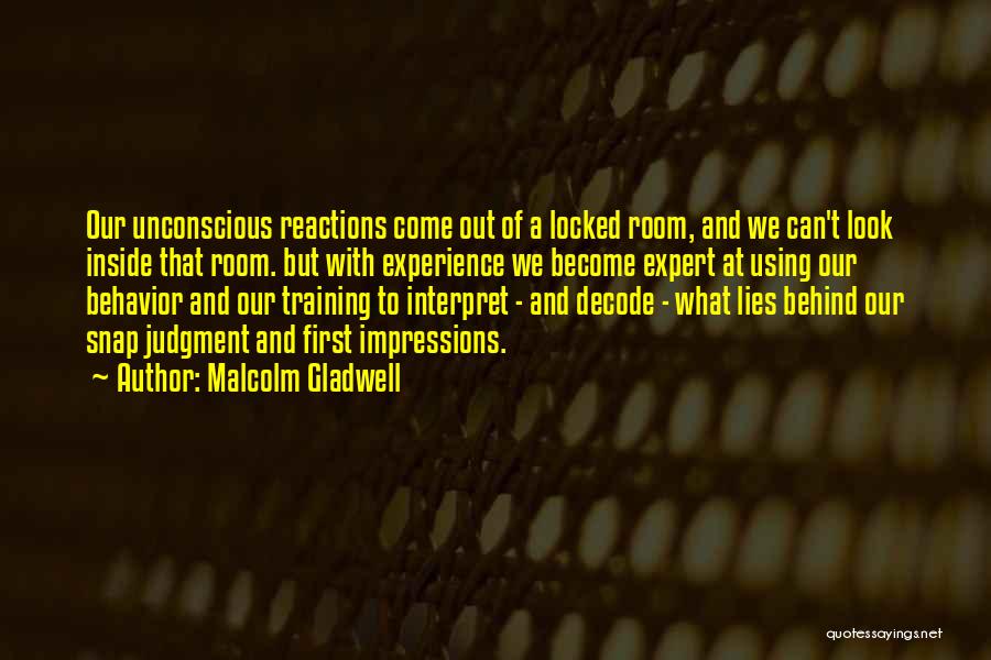 Impressions Quotes By Malcolm Gladwell