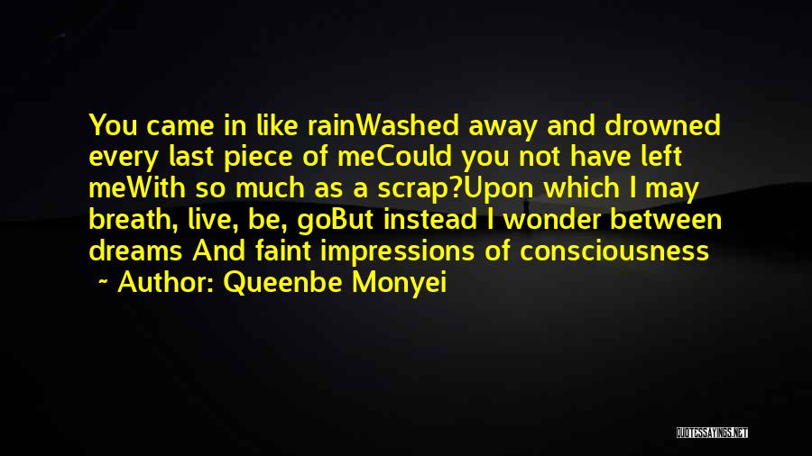 Impressions Quotes By Queenbe Monyei