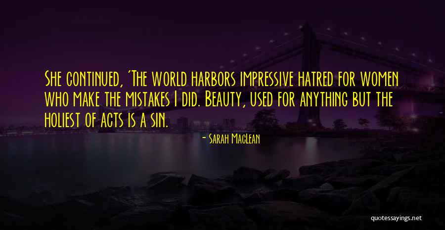 Impressive Women Quotes By Sarah MacLean Impressive Women Quotes By Sarah MacLean