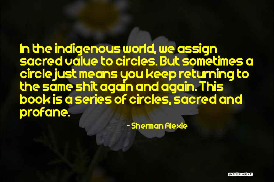 Impressiveness Crossword Quotes By Sherman Alexie Impressiveness Crossword Quotes By Sherman Alexie