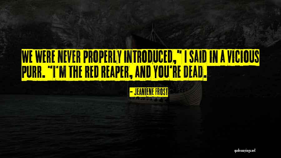 Imprevistos Significado Quotes By Jeaniene Frost Imprevistos Significado Quotes By Jeaniene Frost