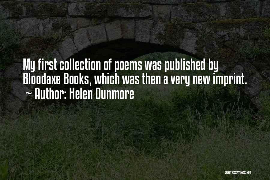 Imprint Quotes By Helen Dunmore