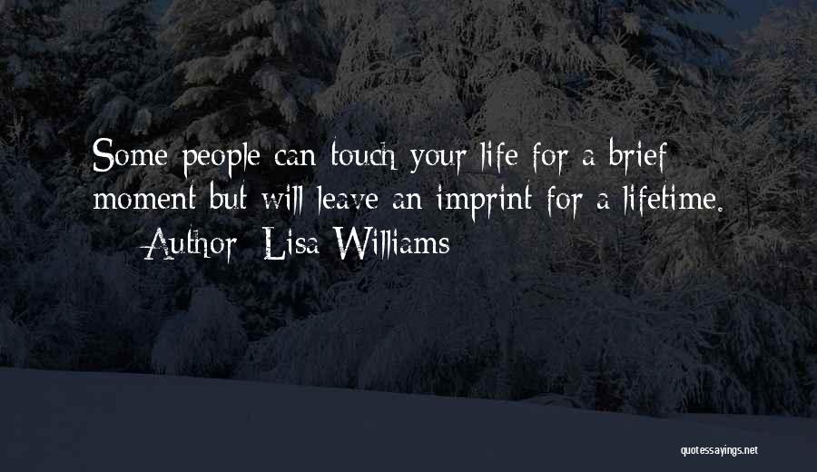 Imprint Quotes By Lisa Williams