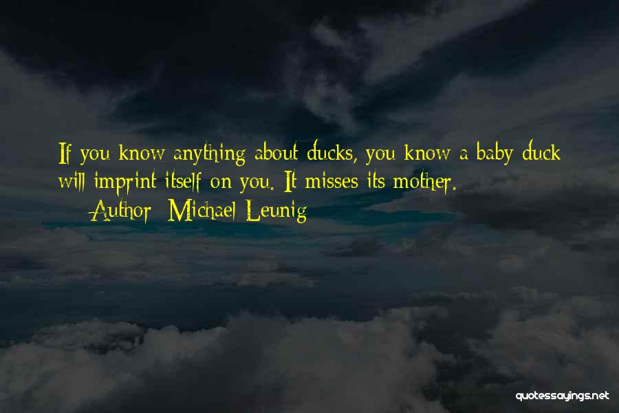 Imprint Quotes By Michael Leunig