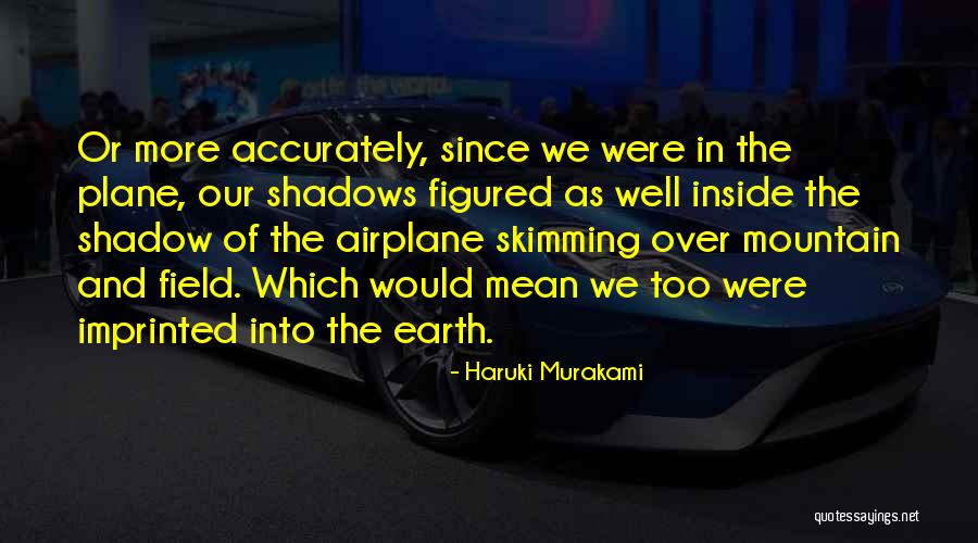 Imprinted Quotes By Haruki Murakami Imprinted Quotes By Haruki Murakami