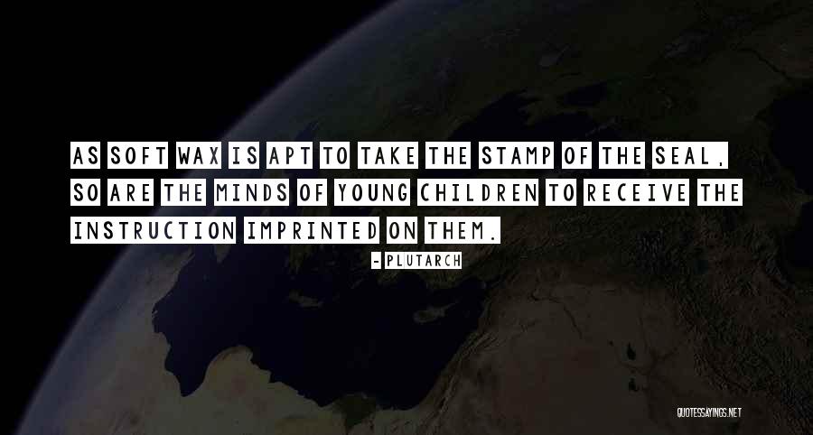 Imprinted Quotes By Plutarch Imprinted Quotes By Plutarch