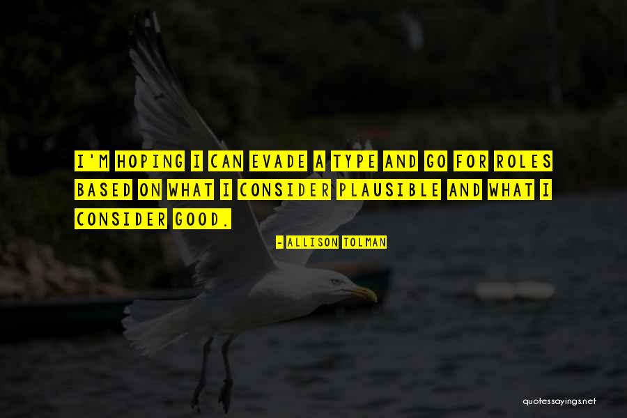 Imprinter Davines Quotes By Allison Tolman Imprinter Davines Quotes By Allison Tolman