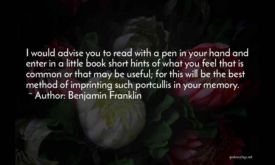 Imprinting On Someone Quotes By Benjamin Franklin