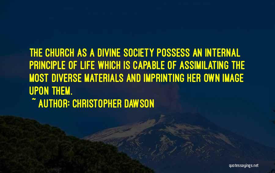 Imprinting On Someone Quotes By Christopher Dawson