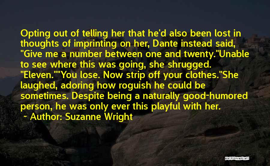 Imprinting On Someone Quotes By Suzanne Wright