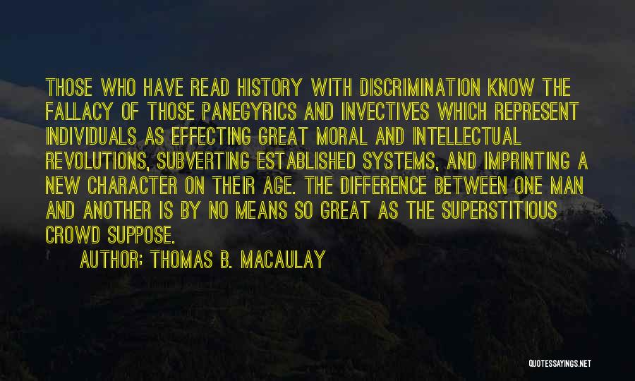 Imprinting Quotes By Thomas B. Macaulay