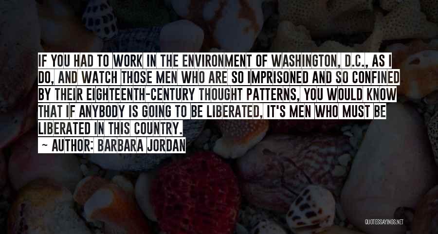 Imprisoned Quotes By Barbara Jordan