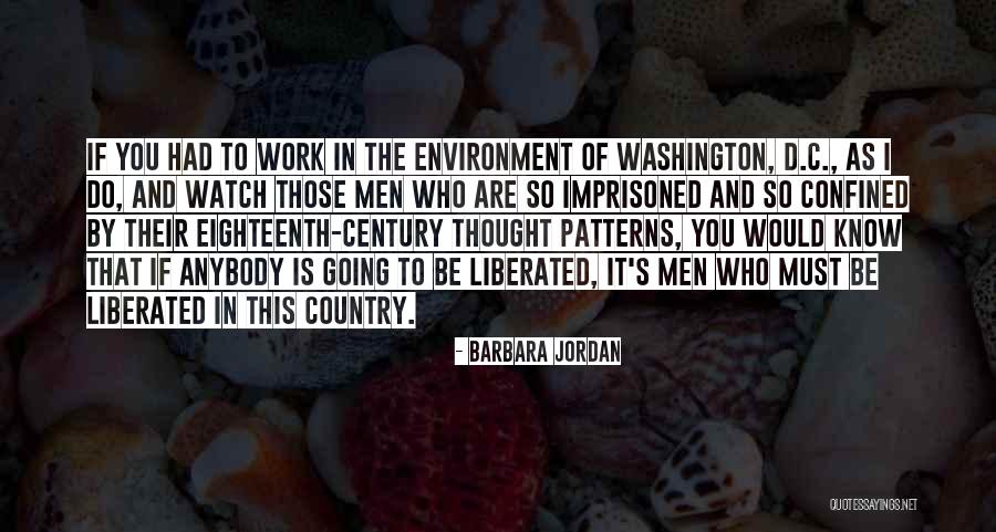 Imprisoned Quotes By Barbara Jordan