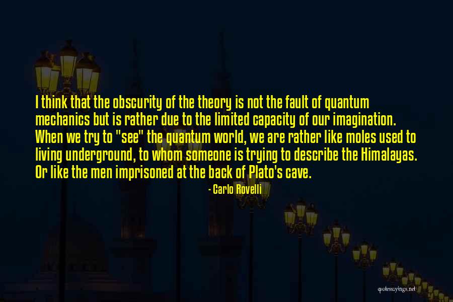 Imprisoned Quotes By Carlo Rovelli Imprisoned Quotes By Carlo Rovelli