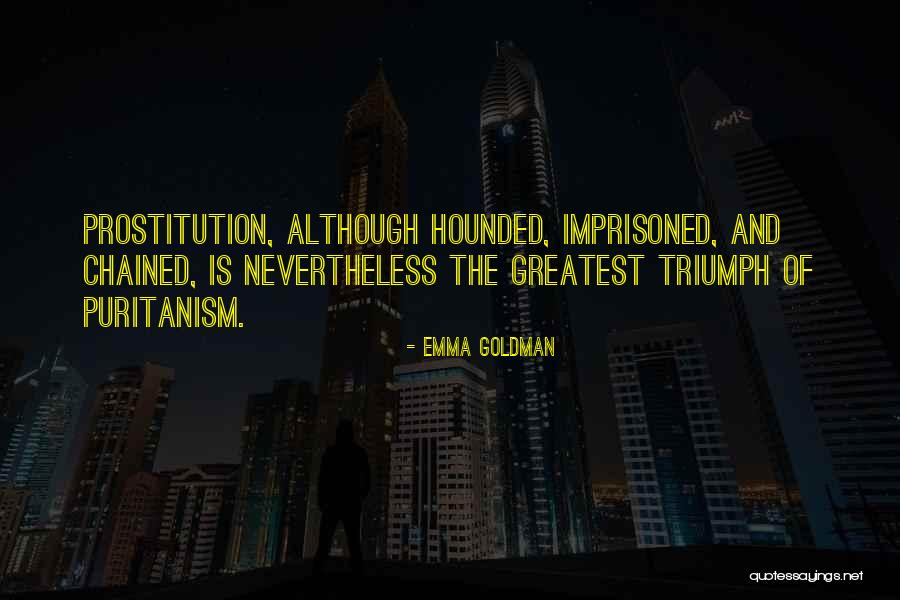 Imprisoned Quotes By Emma Goldman