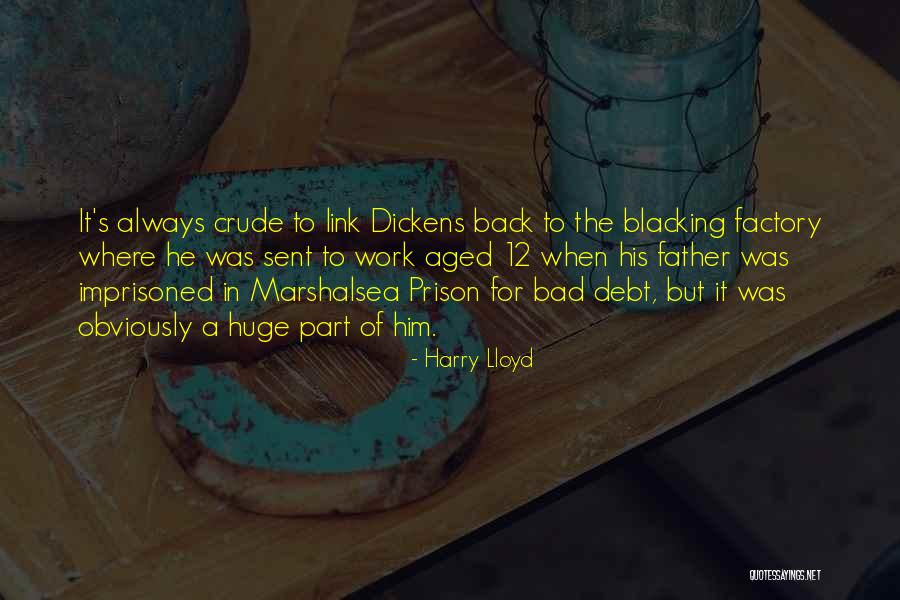 Imprisoned Quotes By Harry Lloyd